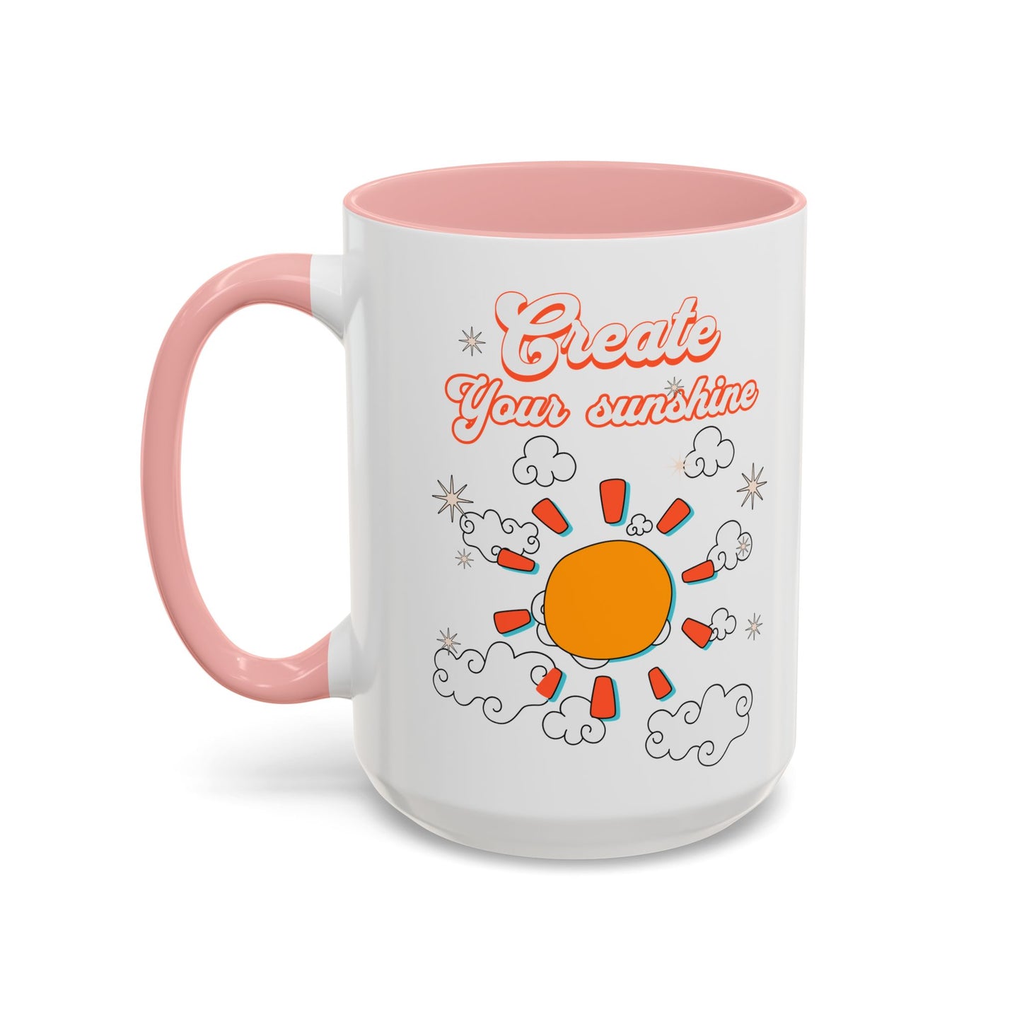 Create your sunshine Accent Coffee Mug (11, 15oz) - StyleMZ