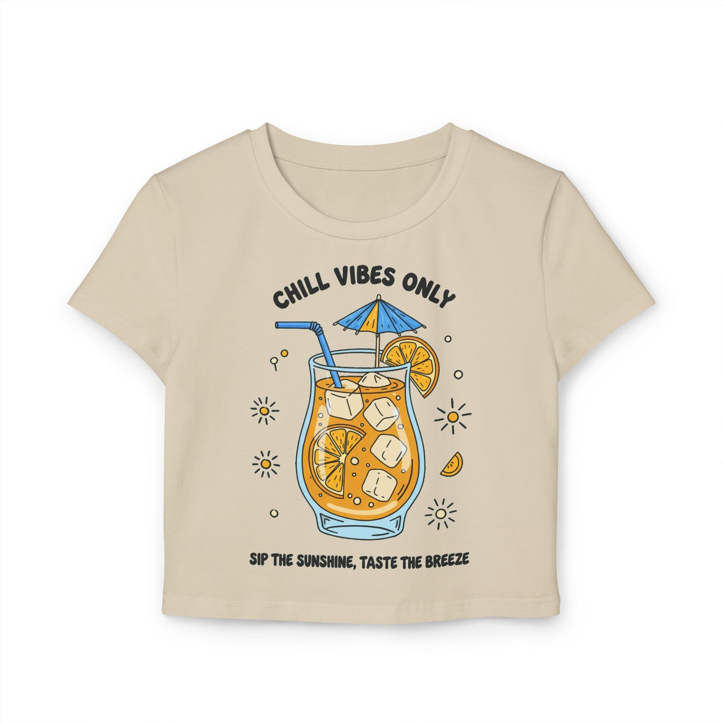 Chill vibes only Women's Baby Tee - Refreshing Summer Vibes