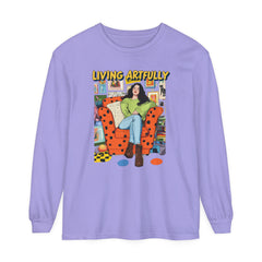 Living Artfully Unisex Garment-dyed Long Sleeve T-Shirt  - StyleMZ