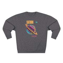 Sudadera unisex con cuello redondo Saturn is there - StyleMZ 