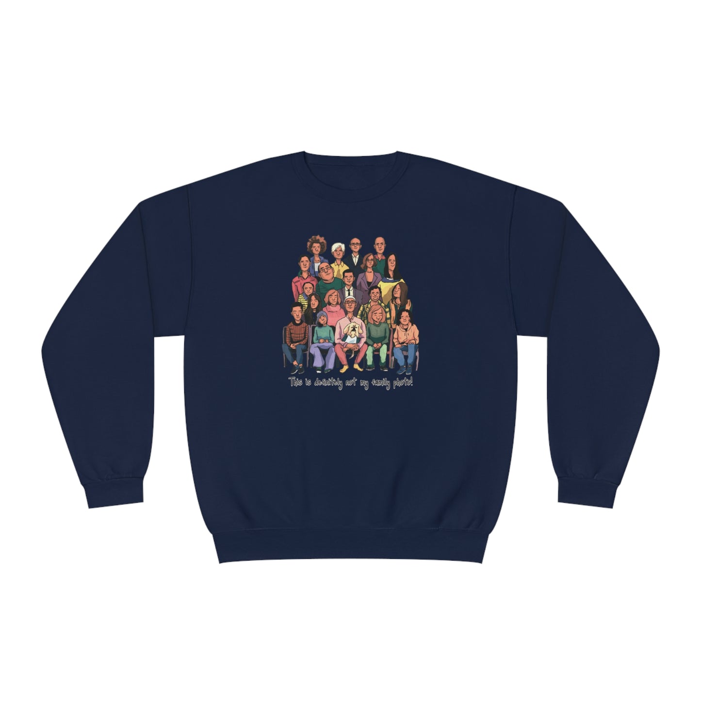 Definitely not my family photo Unisex NuBlend® Crewneck Sweatshirt - Korea - StyleMZ - Stylemz