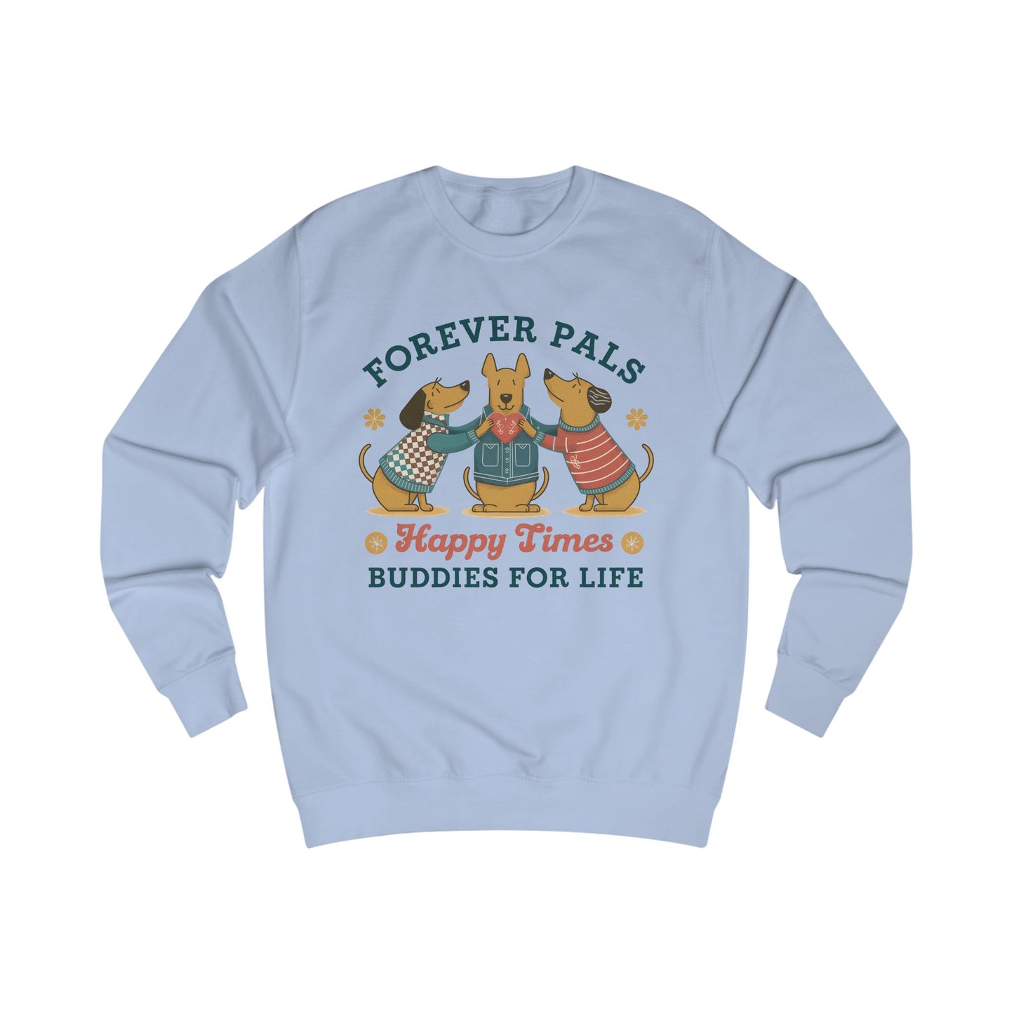 Forever Pals Unisex Sweatshirt - StyleMZ