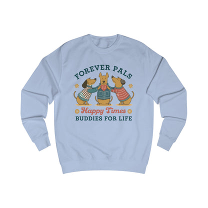 Forever Pals Unisex Sweatshirt - StyleMZ