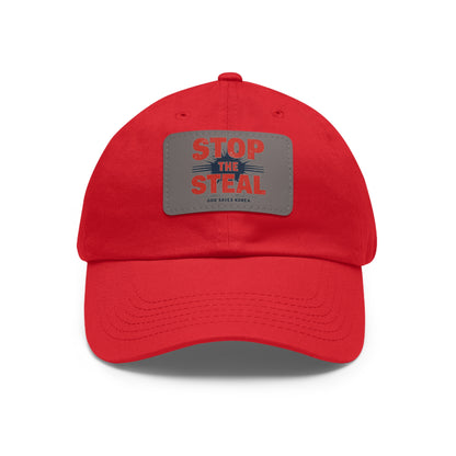 STOP THE STEAL, GOD SAVES KOREA Dad Hat with Leather Patch (Rectangle)