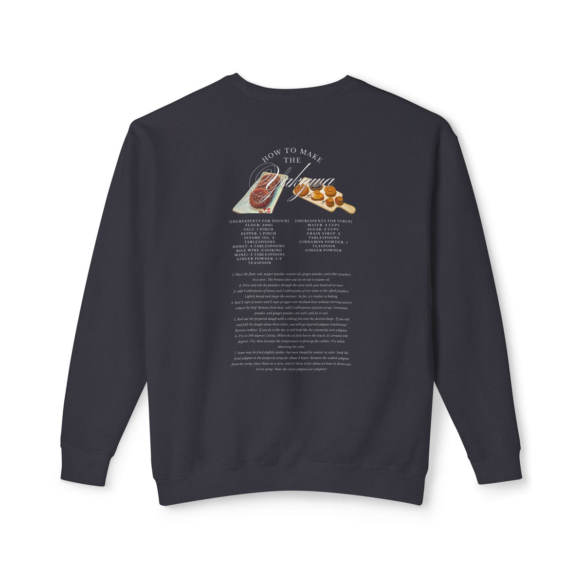 Korea -  How to make Yakgwa Unisex Lightweight Crewneck Sweatshirt  - StyleMZ