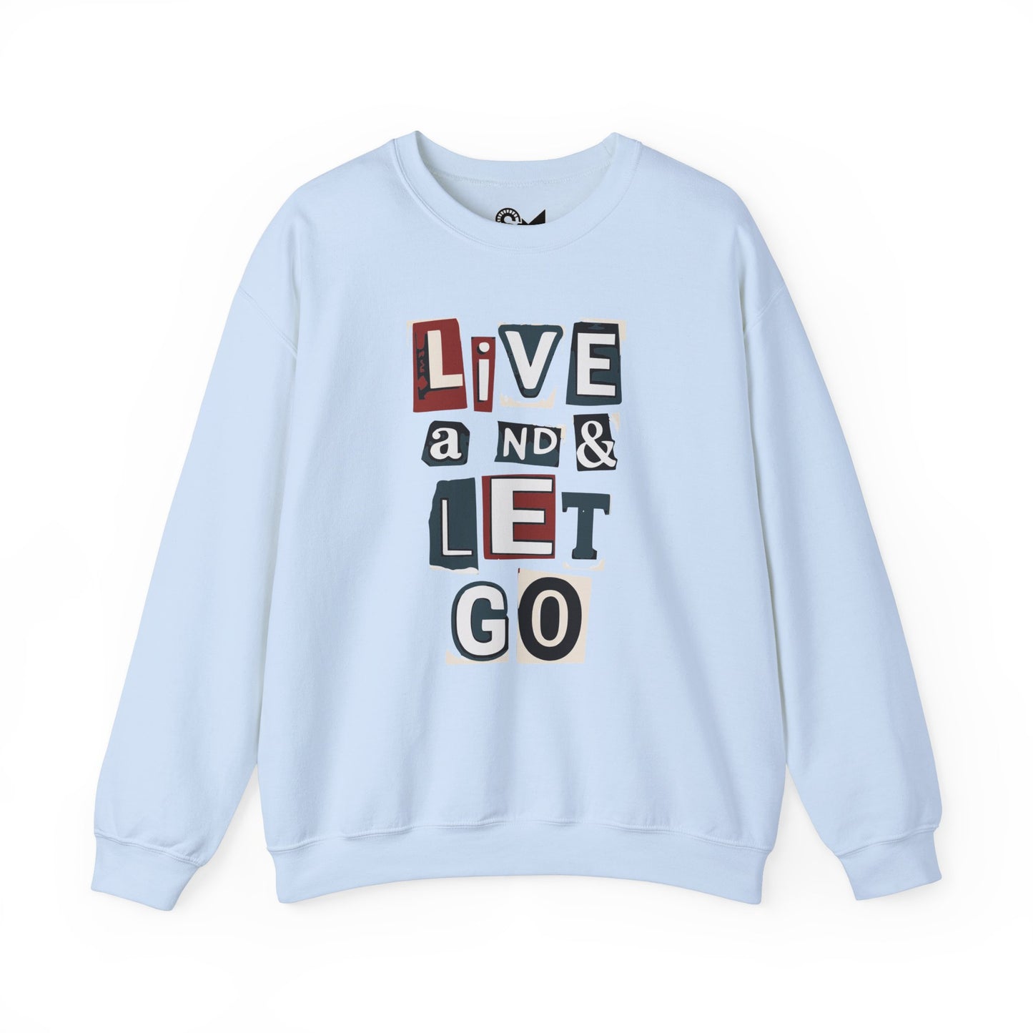 Live and let go Unisex Heavy Blend™ Crewneck Sweatshirt - StyleMZ - Stylemz