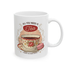 Korea -  All you need is tea Ceramic Mug, (11oz, 15oz)  - StyleMZ