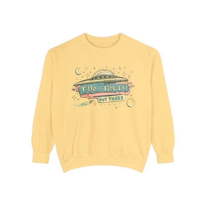 The truth is out there Unisex Garment-Dyed Sweatshirt  - Korea  - StyleMZ