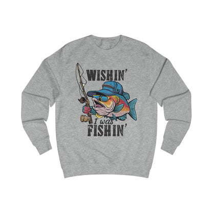 Wishin' I was Fishin' Unisex Sweatshirt - StyleMZ