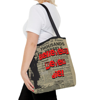 Believers never die Tote Bag (AOP) - StyleMZ