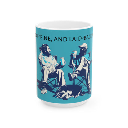 Friends, caffeine, and laid-back moments. Ceramic Mug, (11oz, 15oz) - StyleMZ