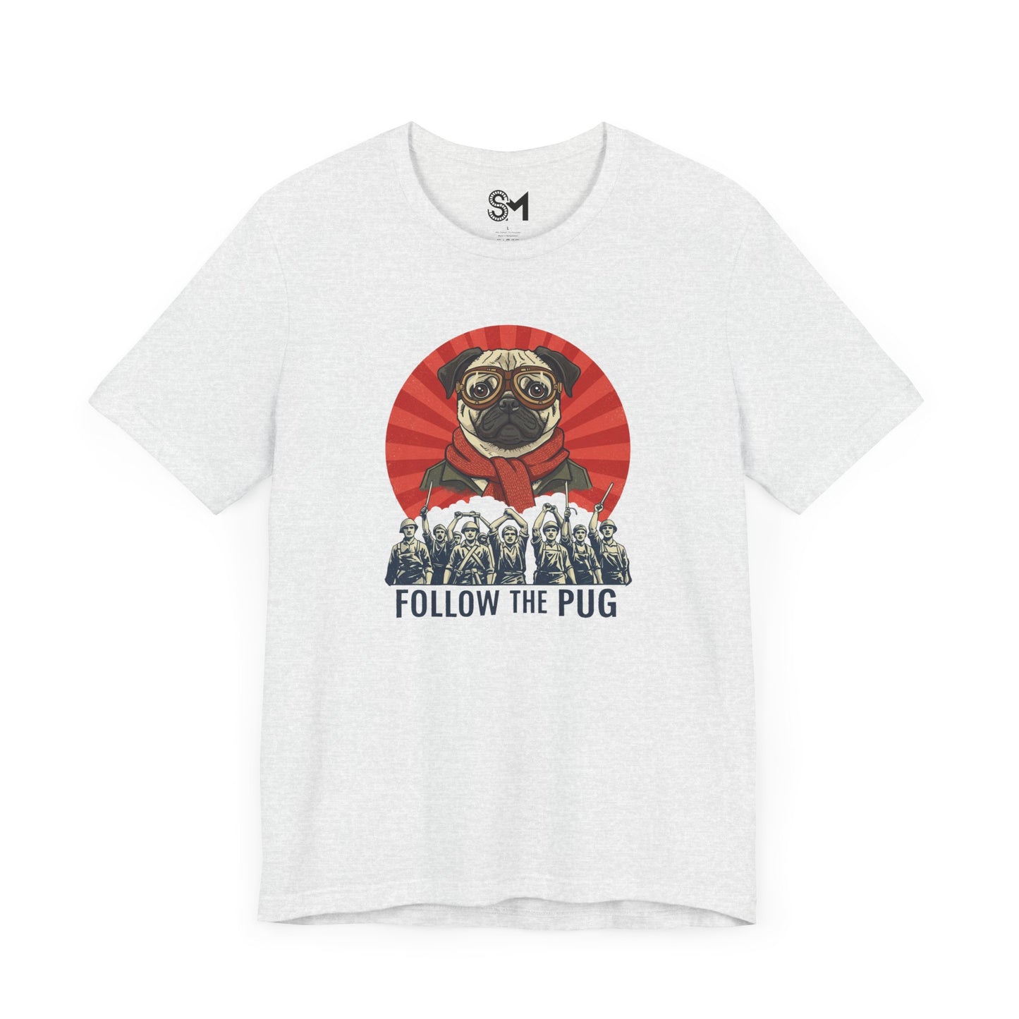 Follow the pug Unisex Jersey Short Sleeve Tee