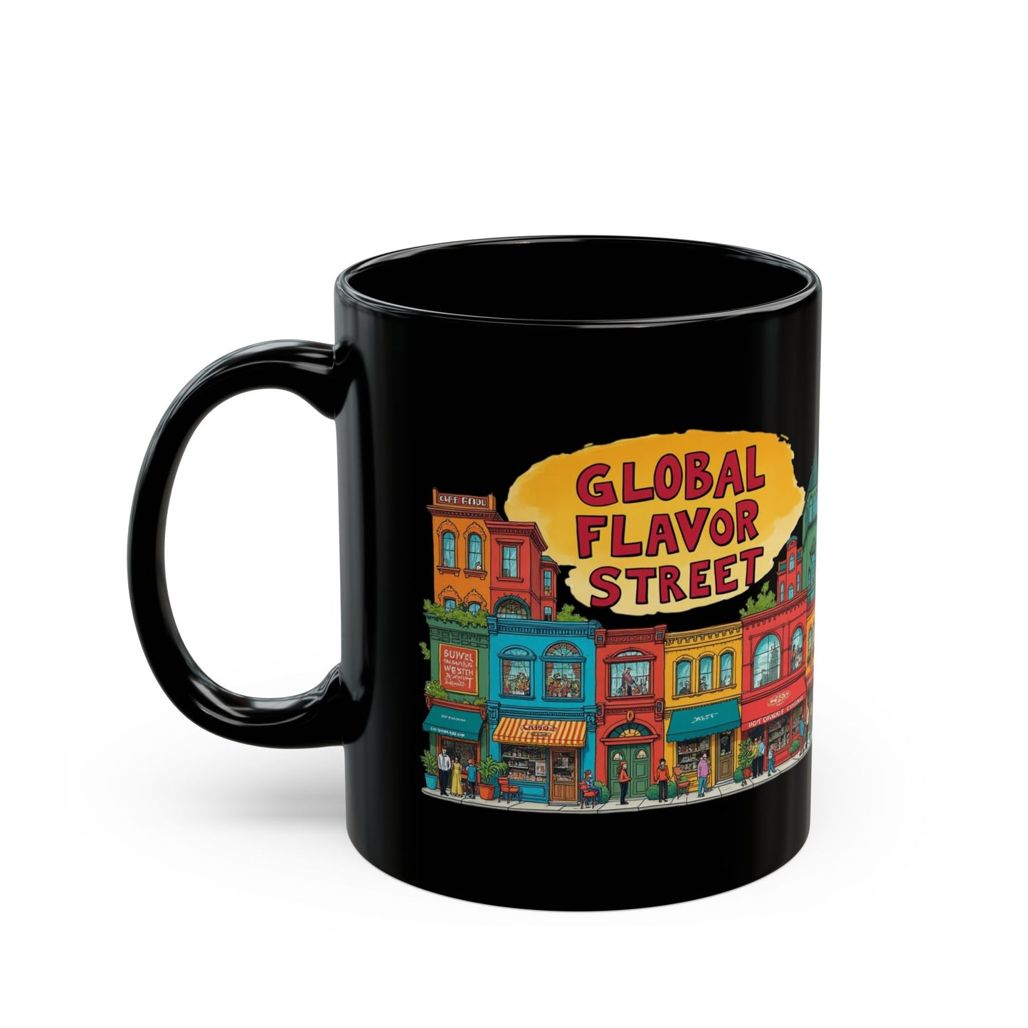 Global flavor street Black Mug (11oz, 15oz) - StyleMZ - Stylemz