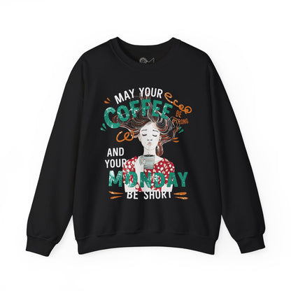 May your coffee be strong Unisex Heavy Blend™ Crewneck Sweatshirt - StyleMZ