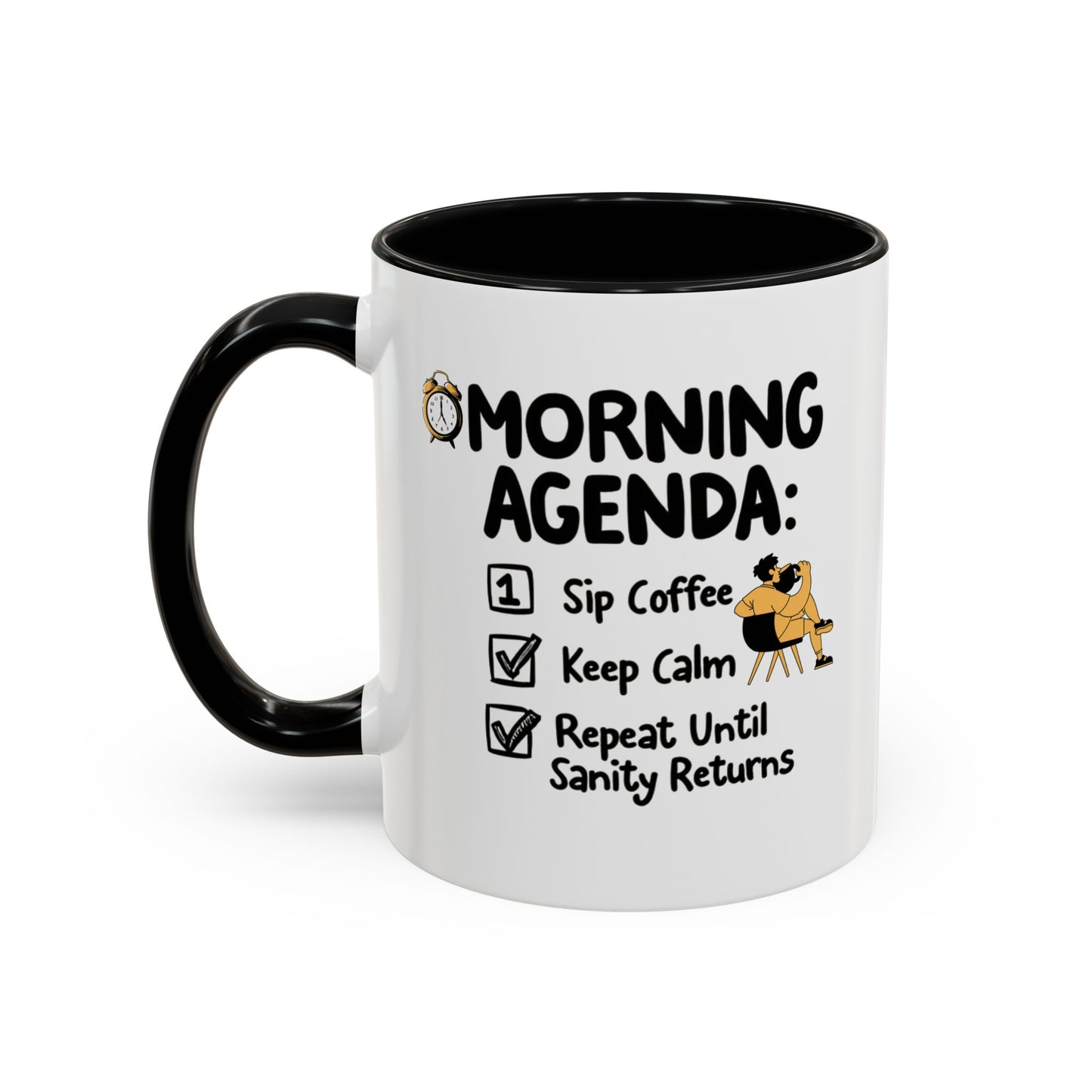 Morning Agenda Accent Coffee Mug (11, 15oz) - StyleMZ