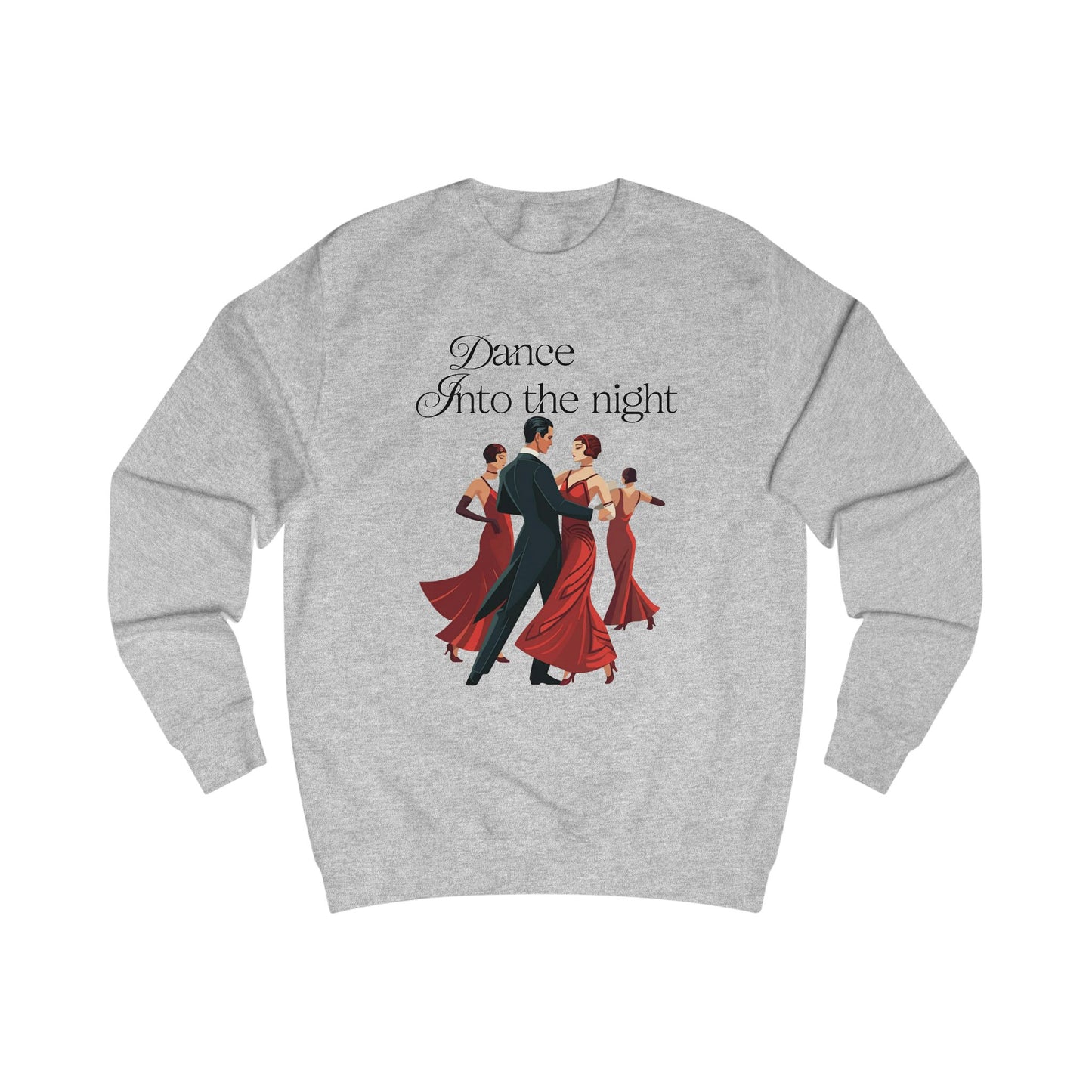 Dance into the night Unisex Sweatshirt - StyleMZ - Stylemz