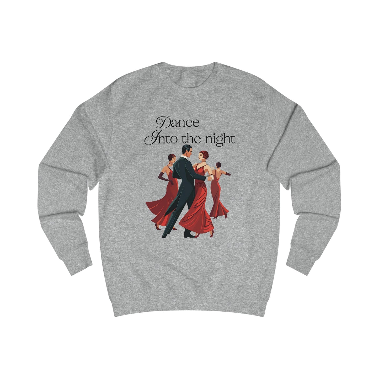 Dance into the night Unisex Sweatshirt - StyleMZ - Stylemz