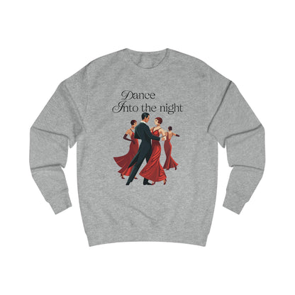 Dance into the night Unisex Sweatshirt - StyleMZ - Stylemz