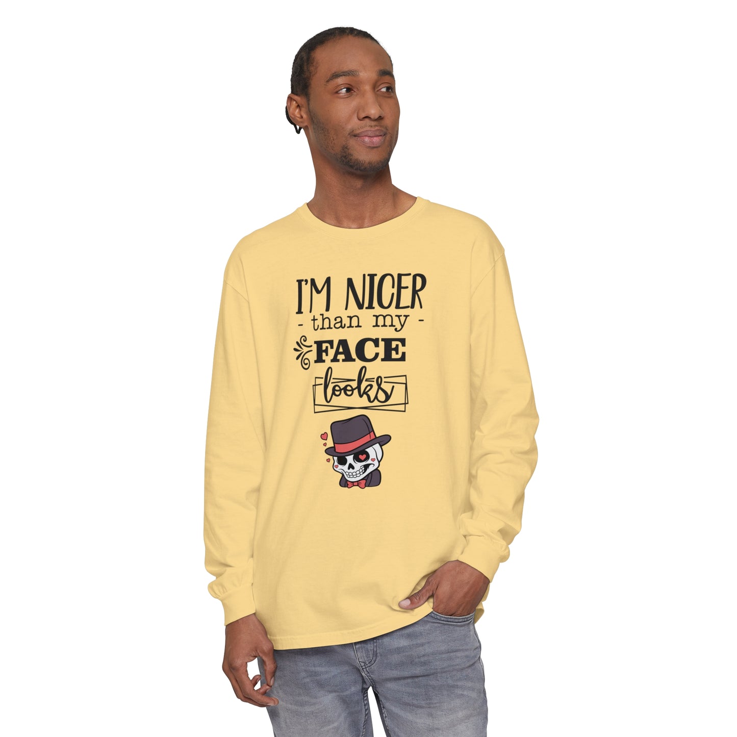 Korea - I am nicer than my face looks Unisex Garment-dyed Long Sleeve T-Shirt - StyleMZ - Stylemz