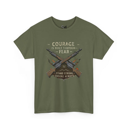 Courage is built through fear Unisex Heavy Cotton Tee