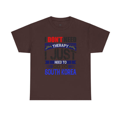 I just need to go to Korea Unisex Heavy Cotton Tee