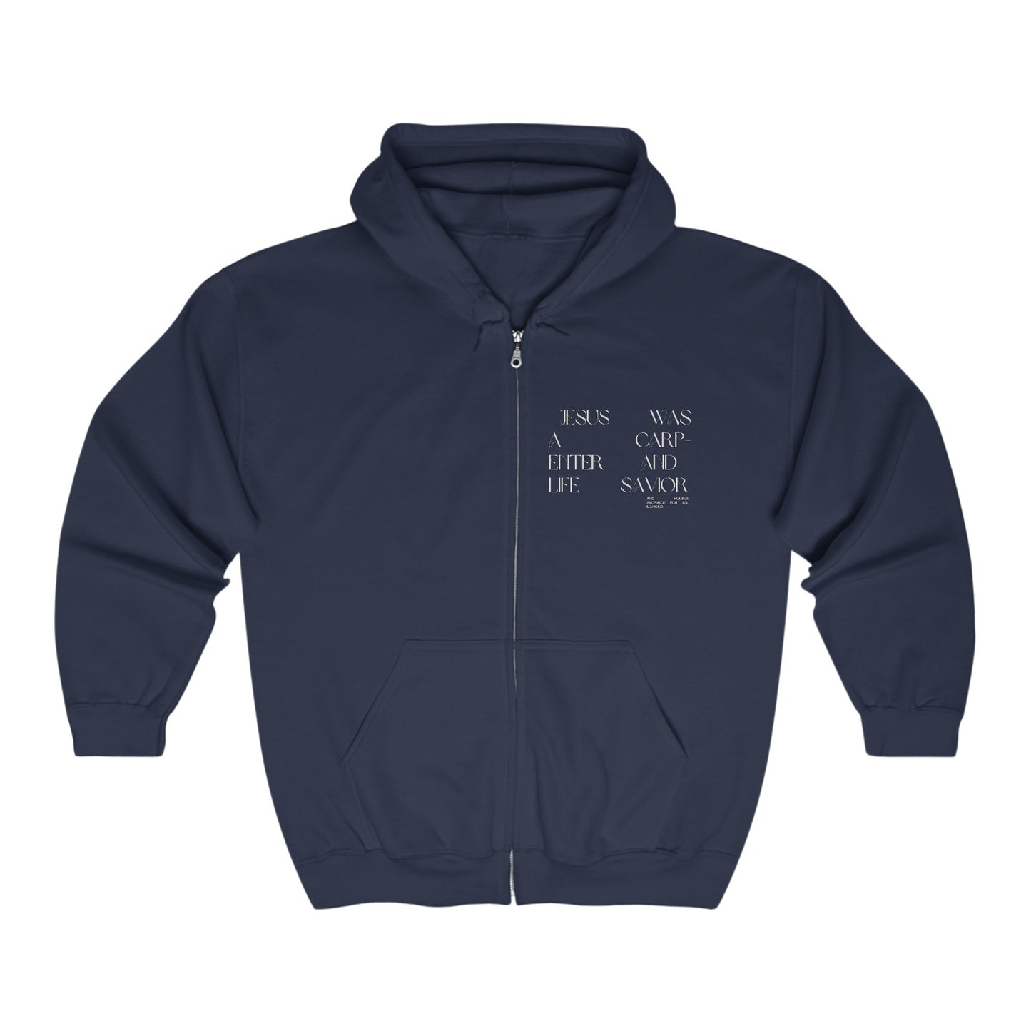 Jesus was a carpenter Unisex Heavy Blend™ Full Zip Hooded Sweatshirt - StyleMZ