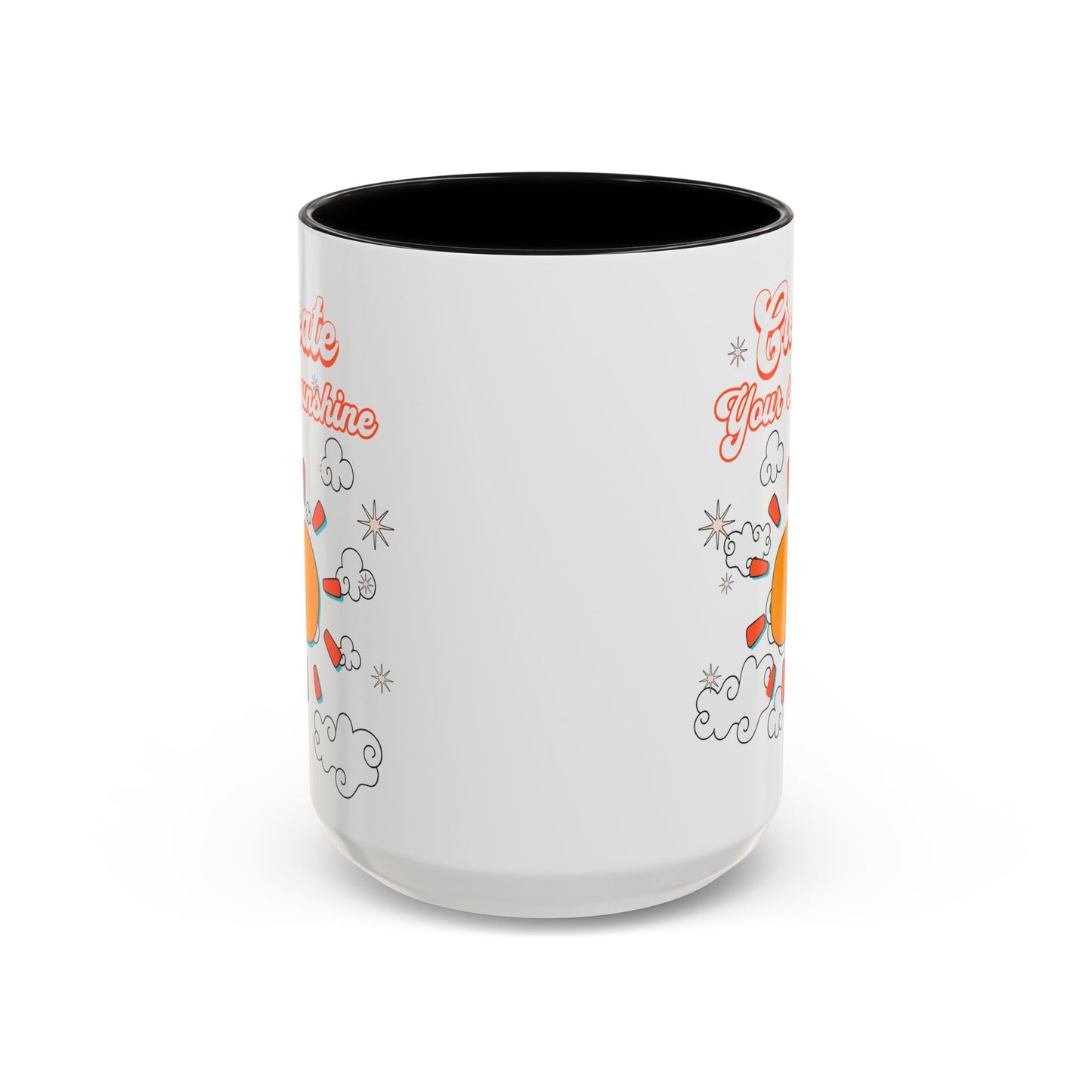 Create your sunshine Accent Coffee Mug (11, 15oz) - StyleMZ