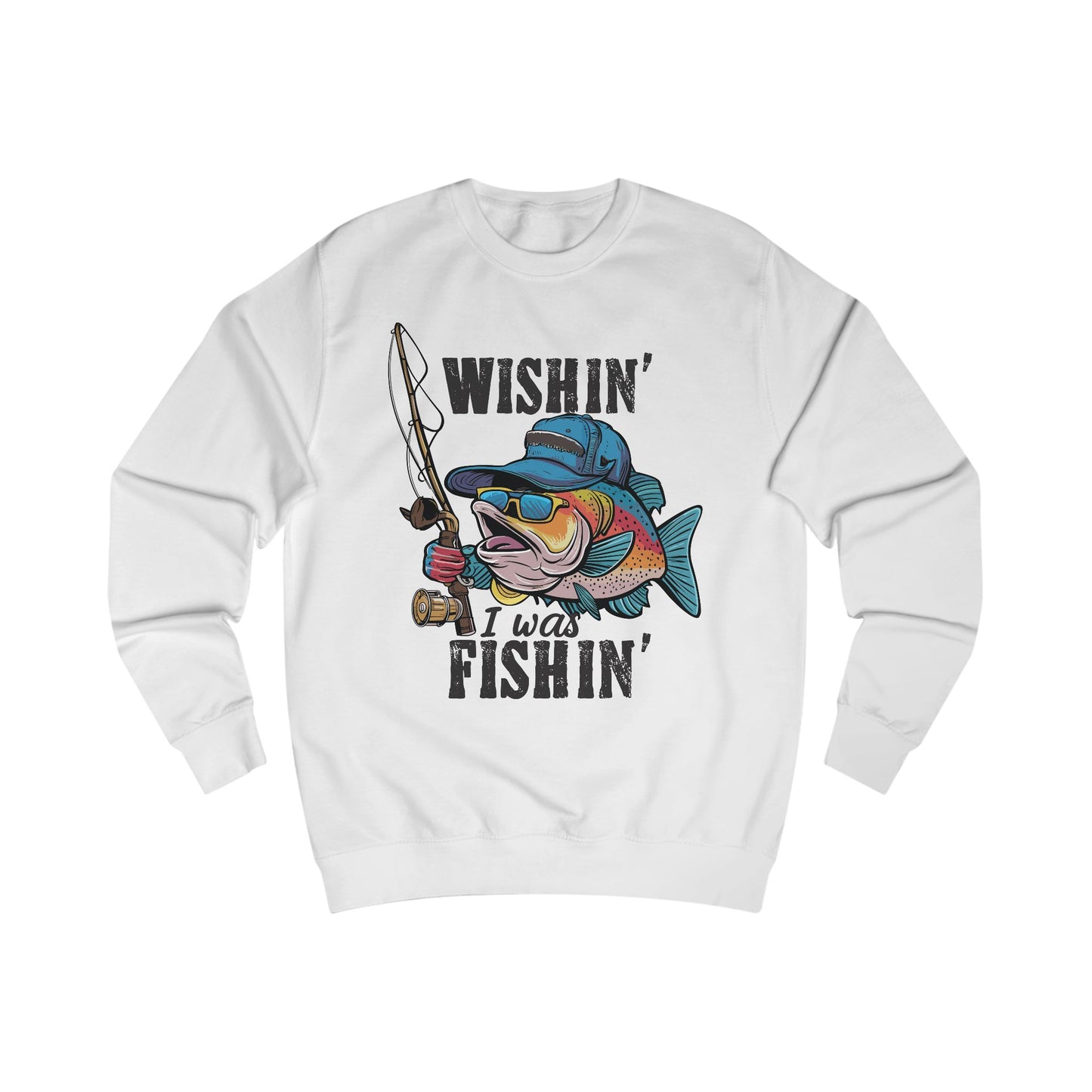 Wishin' I was Fishin' Unisex Sweatshirt - StyleMZ