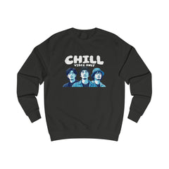 Korea -  Chill vibes only Unisex Sweatshirt  - StyleMZ