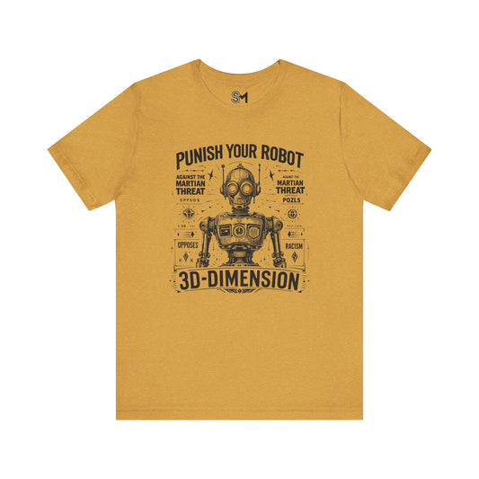 Punish Your Robot Unisex Jersey Short Sleeve Tee - Stylemz