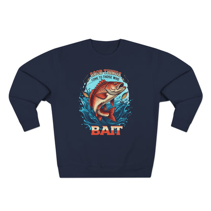 Korea -  GOOD THINGS COME TO THOSE WHO BAIT Unisex Crewneck Sweatshirt  - StyleMZ