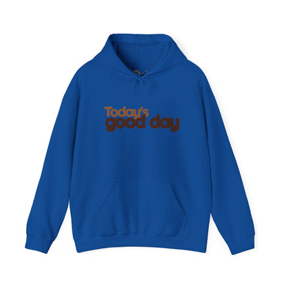 Today's good day Unisex Heavy Blend™ Hooded Sweatshirt - StyleMZ - Stylemz