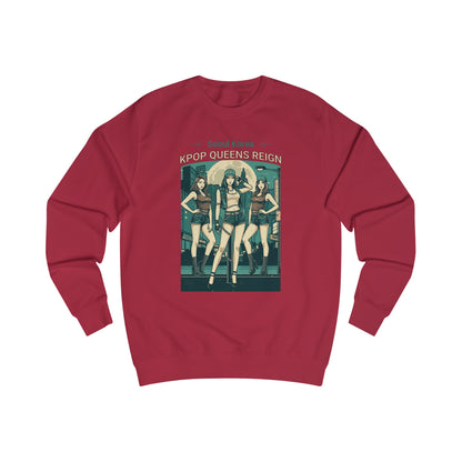 Korea -  KPOP Queens Reign Unisex Sweatshirt  - StyleMZ