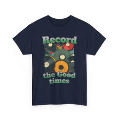 Record the good times Unisex Heavy Cotton Tee  - StyleMZ