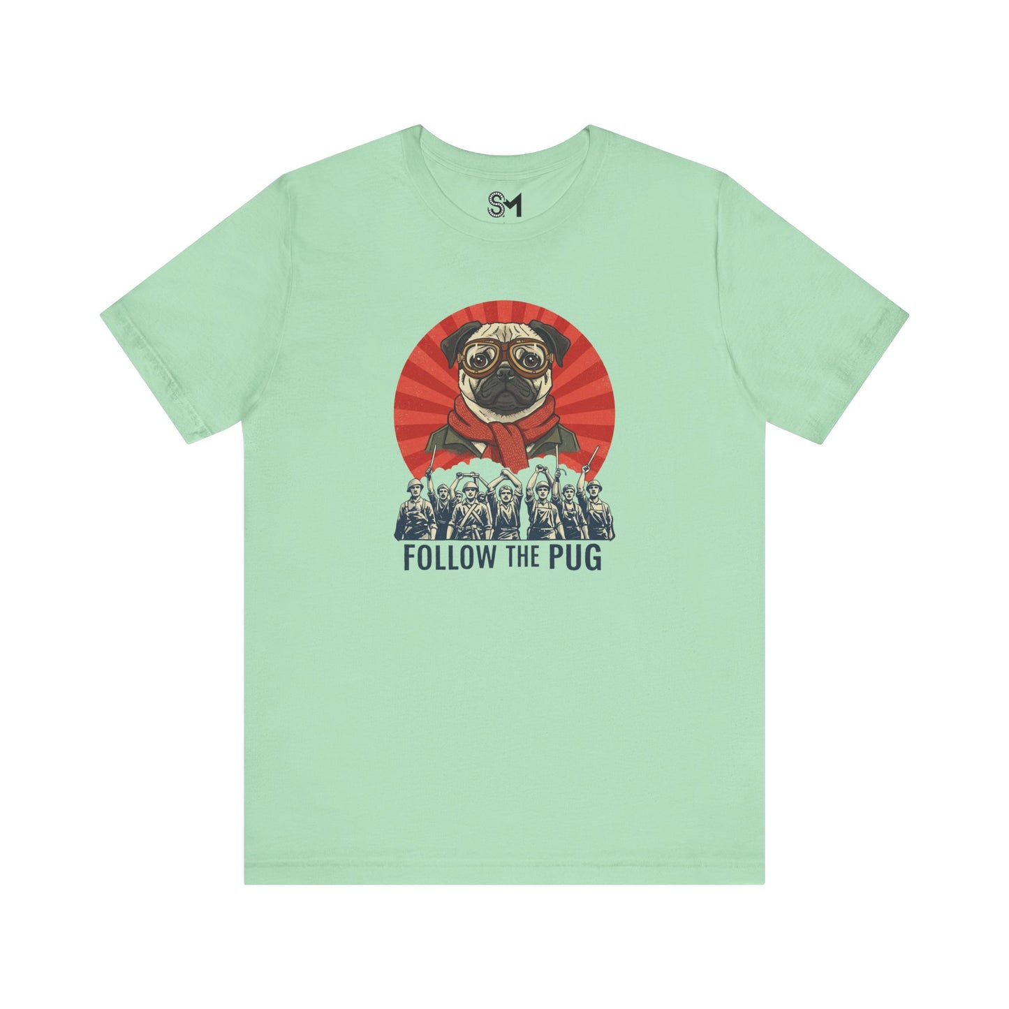 Follow the pug Unisex Jersey Short Sleeve Tee