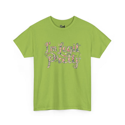 I'm legit pretty Unisex Heavy Cotton Tee - StyleMZ