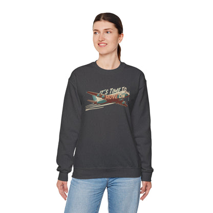 It's time to move on Unisex Heavy Blend™ Crewneck Sweatshirt - StyleMZ