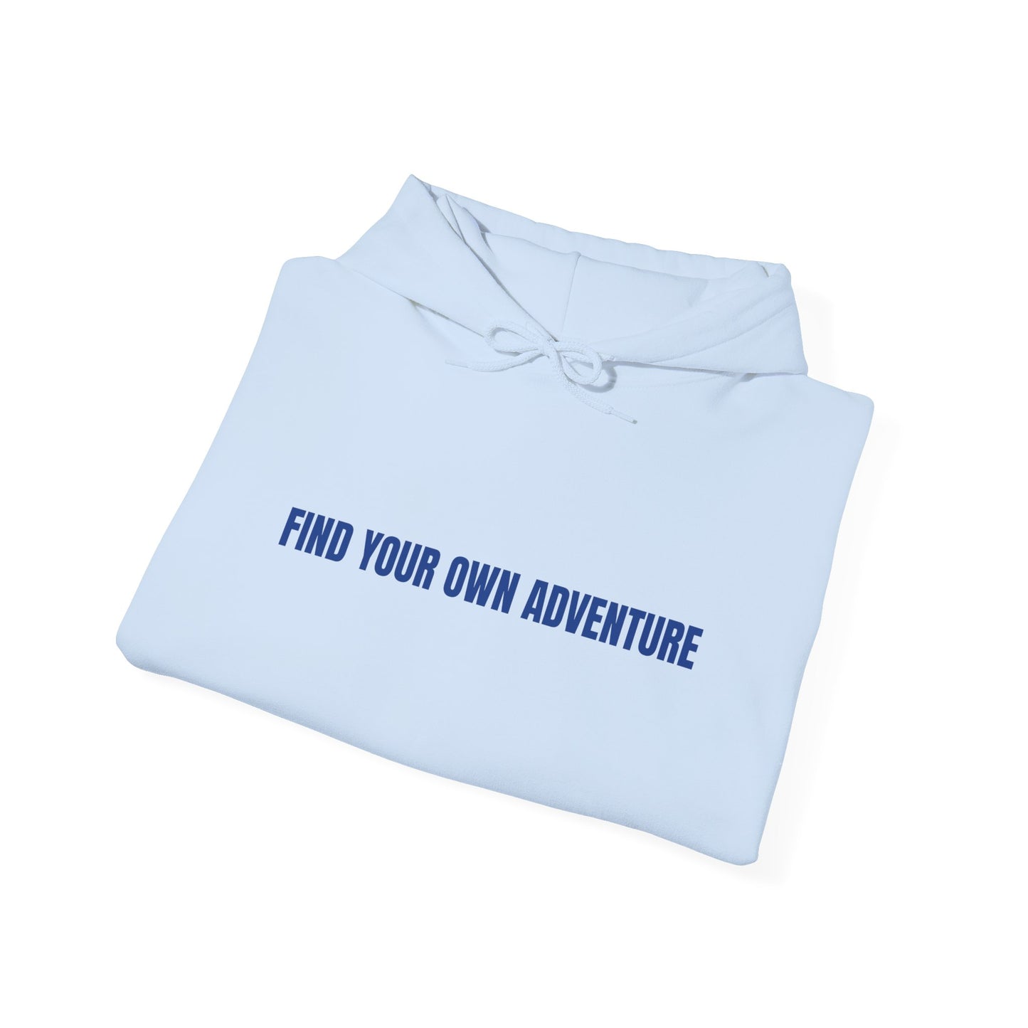 Find your own adventure Unisex Heavy Blend™ Hooded Sweatshirt - StyleMZ