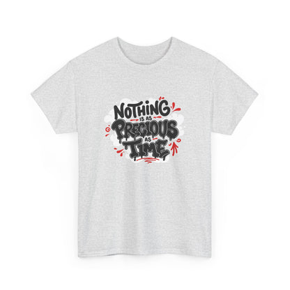 Nothing is as Precious as Time Unisex Heavy Cotton Tee