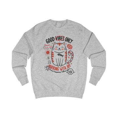 Good vibes only Unisex Sweatshirt - StyleMZ