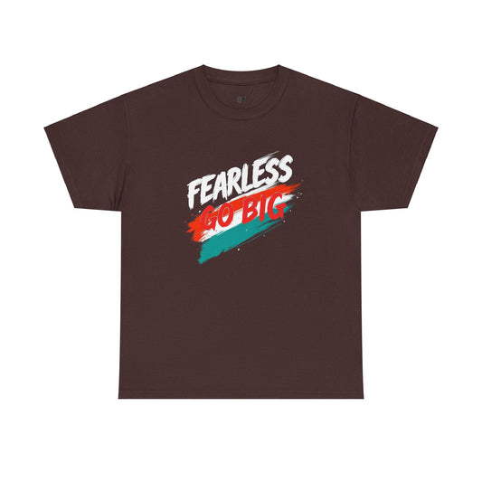 Fearless go big Unisex Heavy Cotton Tee