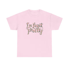 Korea -  I'm legit pretty Unisex Heavy Cotton Tee  - StyleMZ