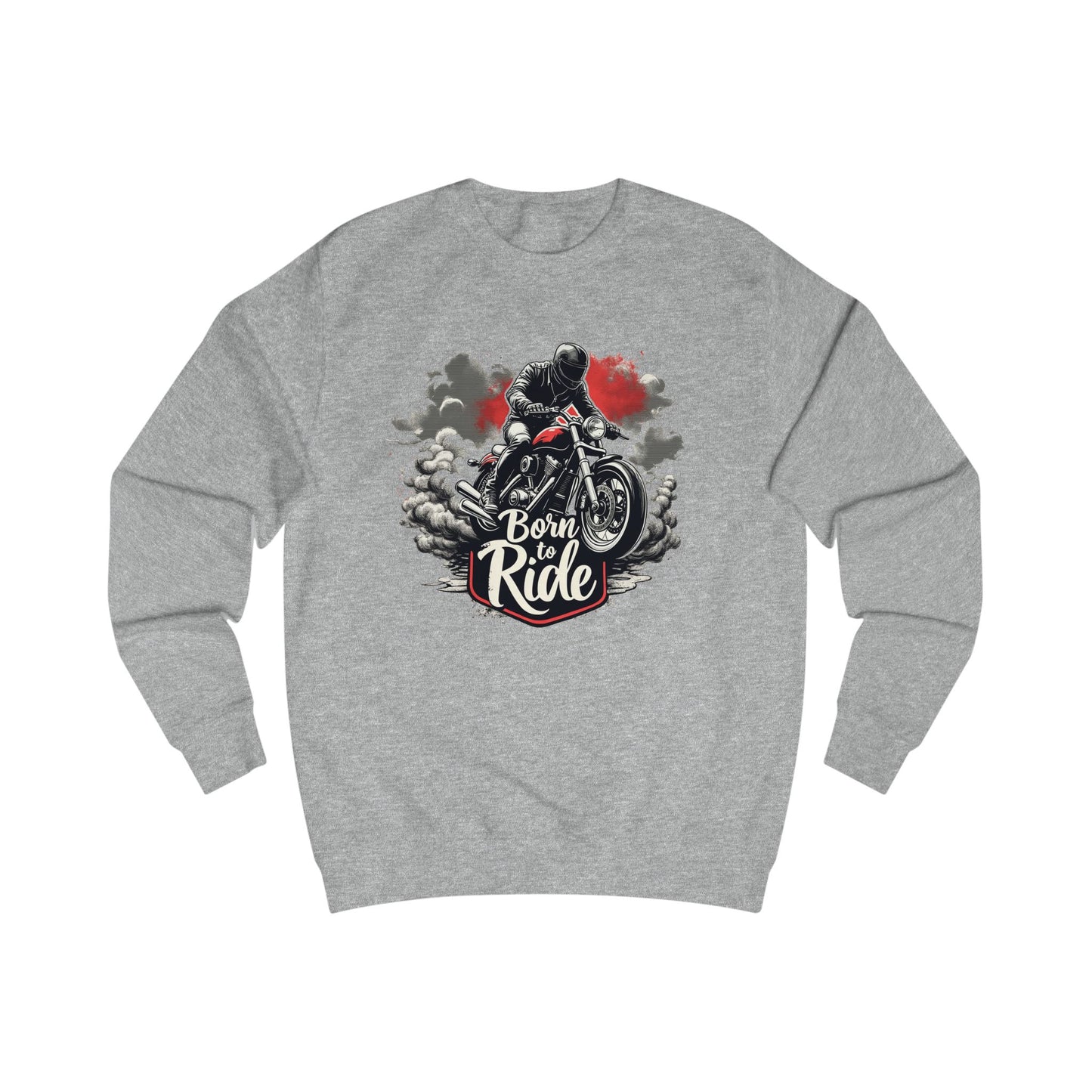 Born to ride2 Unisex Sweatshirt - StyleMZ