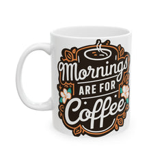 Korea -  Mornings are for coffee Ceramic Mug, (11oz, 15oz)  - StyleMZ