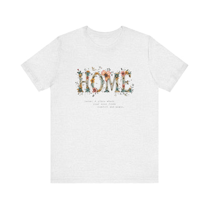 Home Unisex Jersey Short Sleeve Tee