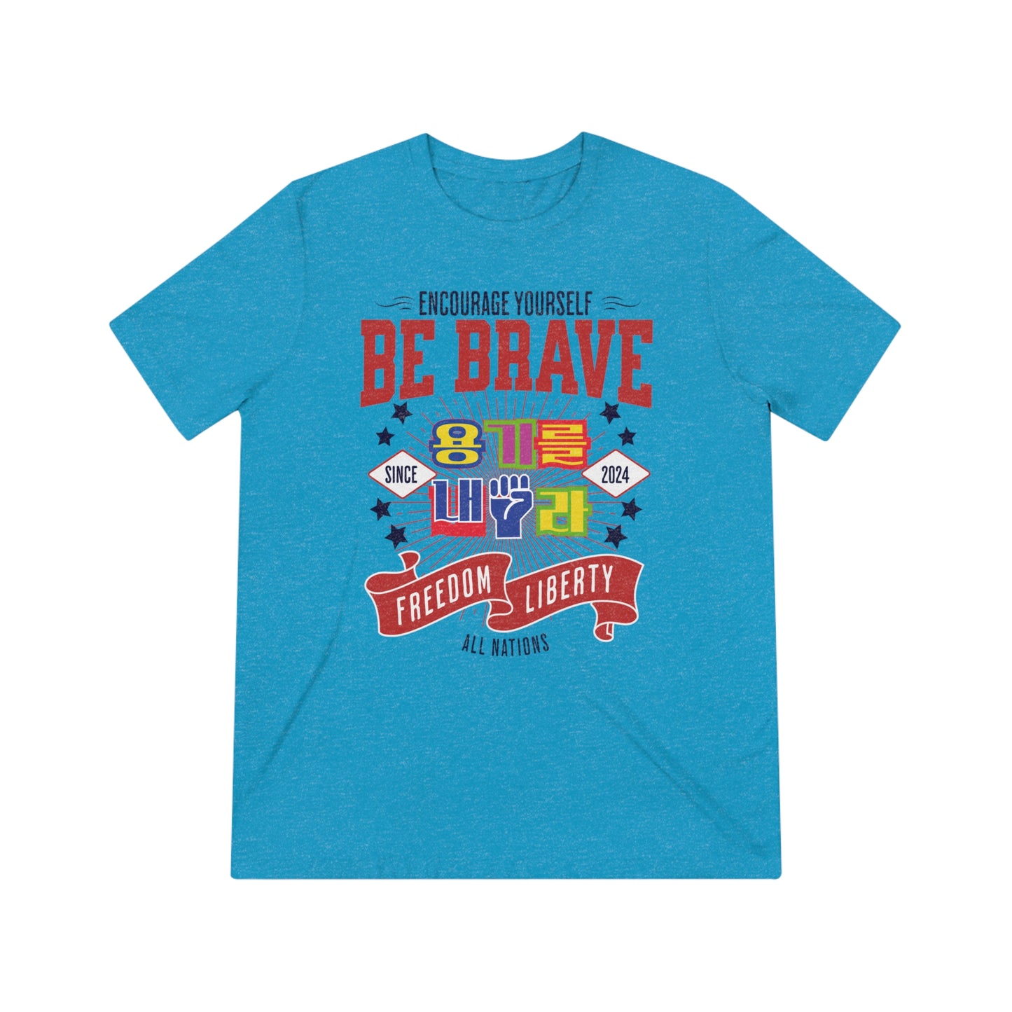 Be brave Unisex Triblend Tee