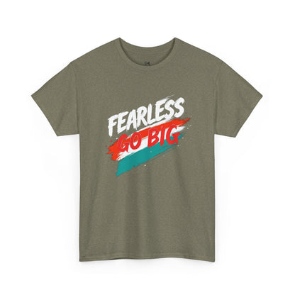 Fearless go big Unisex Heavy Cotton Tee