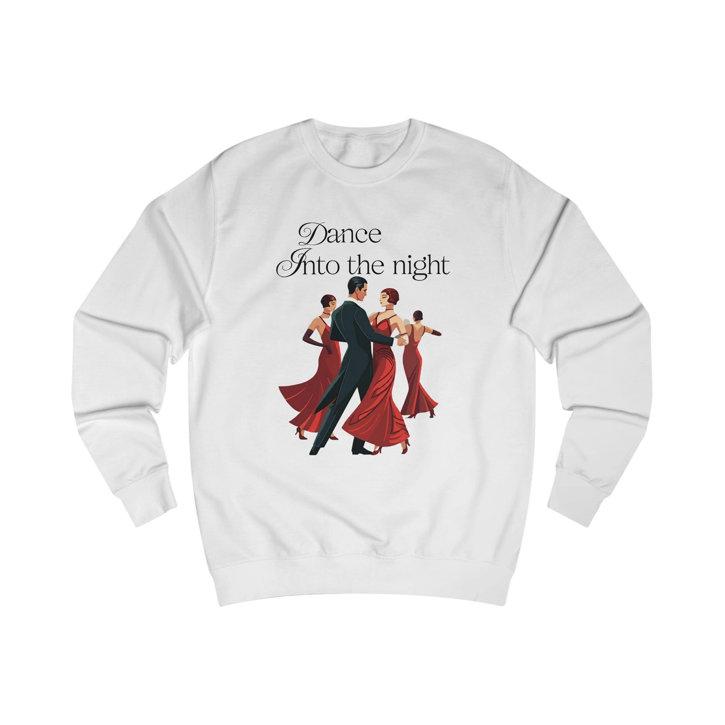 Dance into the night Unisex Sweatshirt - StyleMZ - Stylemz