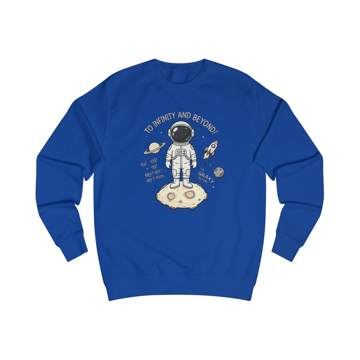 To infinity and beyond Unisex Sweatshirt  - Korea  - StyleMZ