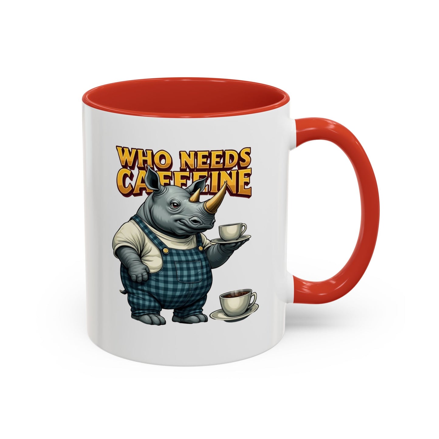 Who needs Caffeine Accent Coffee Mug (11, 15oz) - StyleMZ